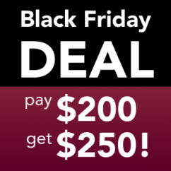 Pay $200, Get $250 Gift Card: Black Friday Sale (limit: 3)